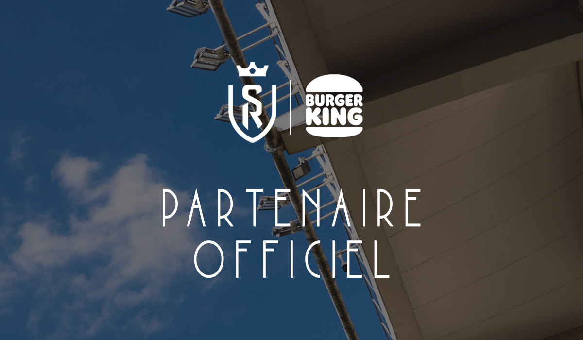 Le Stade de Reims accueille Burger King comme Partenaire Officiel